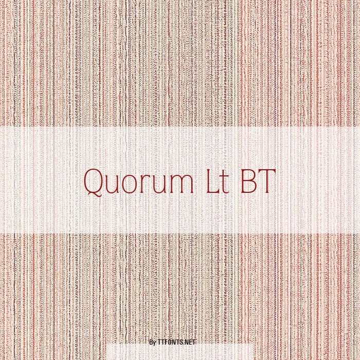 Quorum Lt BT example